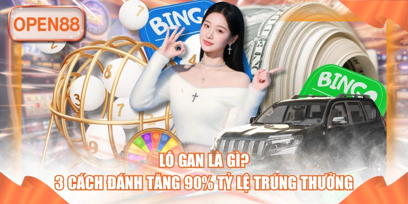 lô gan là gì tại open88